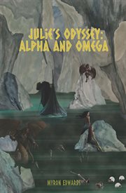 Julie's odyssey : Alpha and Omega cover image
