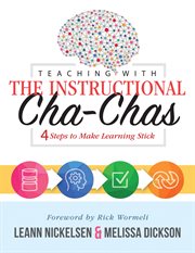 Teaching with the instructional cha-chas. Four Steps to Make Learning Stick cover image