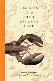 Lessons for a child who arrives late cover image