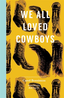 Cover image for We All Loved Cowboys