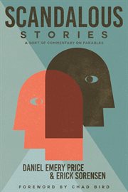 Scandalous stories. A Sort of Commentary on Parables cover image
