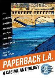 PAPERBACK LA BOOK 2 : a casual anthology - studios, salesmen, sansei cover image