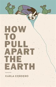 How to pull apart the earth cover image