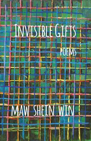 Invisible gifts : poems cover image