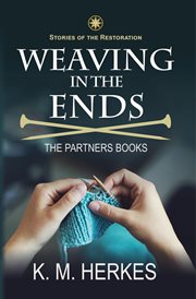 Weaving in the ends. The Partners Books cover image