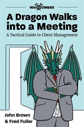 Cover image for A Dragon Walks into a Meeting