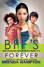 BFF's forever : best frenemies forever series books 1-3 cover image