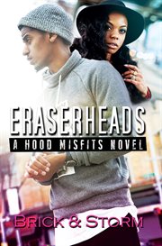 Eraserheads : a Hood Misfits novel cover image
