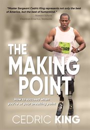 The making point : how to succed when you're at your breaking point cover image