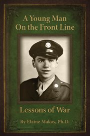 A young man on the front line. Lessons of War cover image