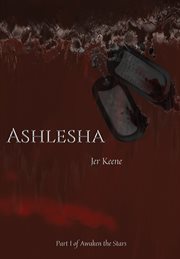 Ashlesha - part i of awaken the stars cover image