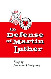 In defense of martin luther cover image