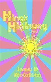 King's Highway : a novel cover image