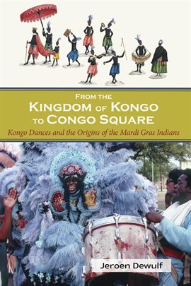 Cover image for From the Kingdom of Kongo to Congo Square