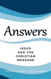 Answers : Mississippi. Jesus and the Christian Message cover image