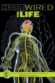 Hardwired for life cover image