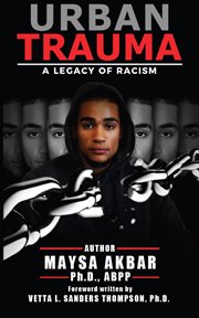 Urban trauma : a legacy of racism cover image
