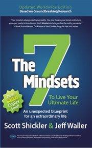 The 7 mindsets : To Live Your Ultimate Life cover image
