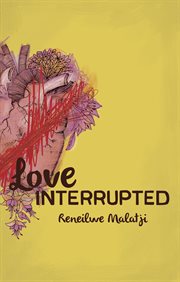 Love interrupted cover image