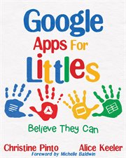 Google Apps for littles : believe they can cover image