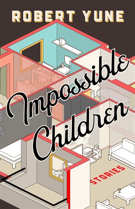 Cover image for Impossible Children
