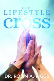 The lifestyle of the cross cover image