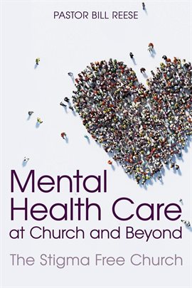 Imagen de portada para Mental Health Care at Church and Beyond