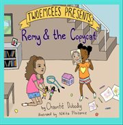 TwoEmcees Presents Remy & the Copycat cover image