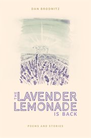 The lavender lemonade is back. Poems and Stories cover image