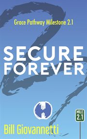 Secure forever cover image