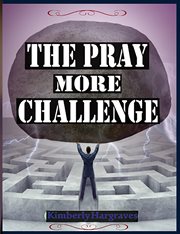 The pray more challenge cover image