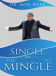 Single and the right way to mingle cover image