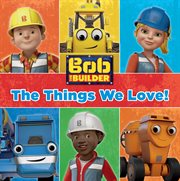 The Things We Love cover image
