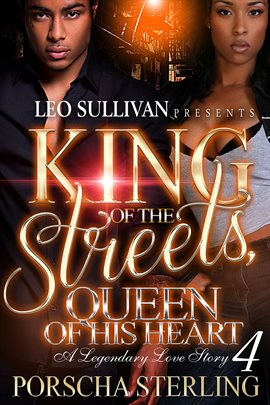 Cover image for King of the Streets, Queen of His Heart 4