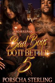 Bad Boys Do It Better 5 : In Love with an Outlaw cover image