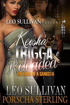 Cover image for Keisha & Trigga Reloaded