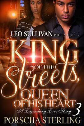 Cover image for King of the Streets, Queen of His Heart 3
