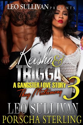 Cover image for Keisha & Trigga 3
