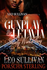 Gunplay & LeTavia : Shawty Want a Thug cover image
