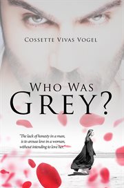 Who was grey? cover image