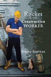 Rocket & the construction worker cover image