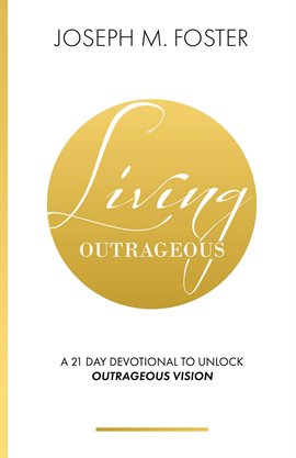 Cover image for Living Outrageous