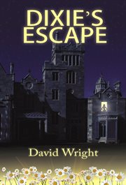 Dixie's escape cover image