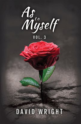 Cover image for As to Myself, Volume 3
