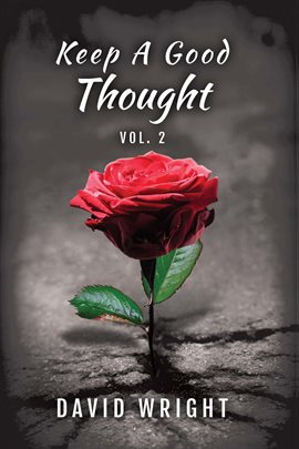 Cover image for Keep a Good Thought, Volume 2