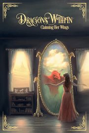 Dragons within. Claiming Her Wings cover image