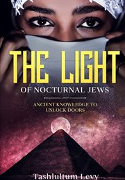 The light of nocturnal jews cover image