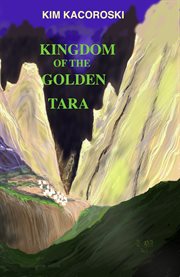Kingdom of the golden tara cover image