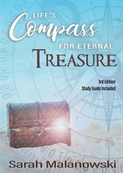 Life's compass for eternal treasure cover image