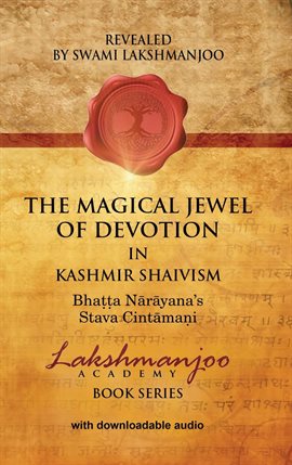 Cover image for The Magical Jewel of Devotion in Kashmir Shaivism